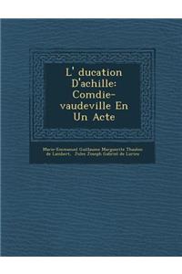 L' Ducation D'Achille