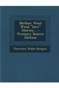 Mother West Wind How Stories...