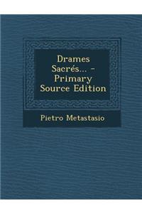 Drames Sacres...