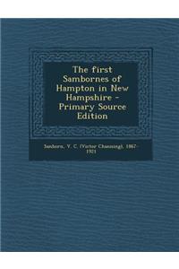 The First Sambornes of Hampton in New Hampshire - Primary Source Edition