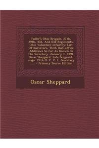 Fuller's Ohio Brigade, 27th, 39th, 43d, and 63d Regiments, Ohio Volunteer Infantry