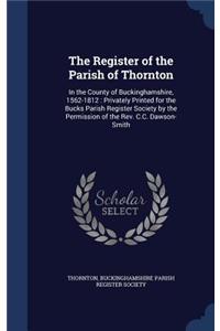 The Register of the Parish of Thornton