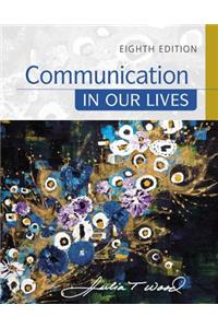 Communication in Our Lives