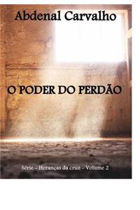 O Poder Do Perdão