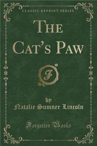 The Cat's Paw (Classic Reprint)
