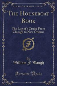 The Houseboat Book