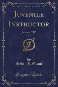Juvenile Instructor, Vol. 56