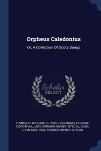 Orpheus Caledonius