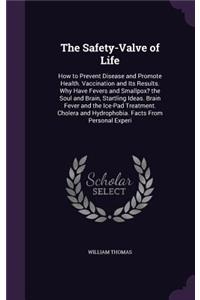 Safety-Valve of Life