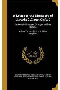 A Letter to the Members of Lincoln College, Oxford
