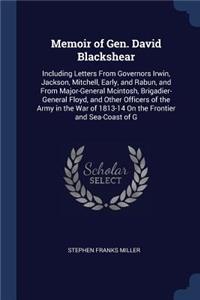 Memoir of Gen. David Blackshear