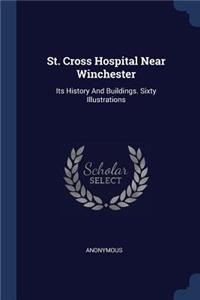 St. Cross Hospital Near Winchester