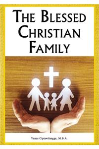 Blessed Christian Family