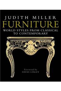 Furniture: World Styles from Classical to Contemporary