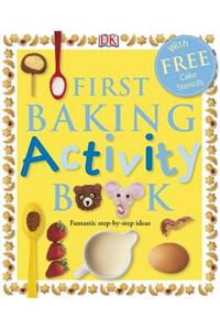 First Baking Activity Book