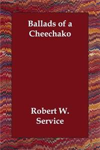 Ballads of a Cheechako