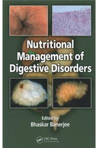 Nutritional Management of Digestive Disorders
