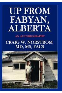 Up from Fabyan, Alberta