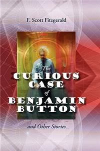 Curious Case of Benjamin Button and Other Stories