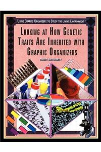 Looking at How Genetic Traits Are Inherited with Graphic Organizers