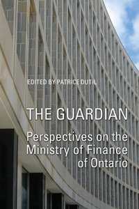 Guardian: Perspectives on the Ministry of Finance of Ontario