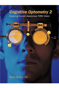 Cognitive Optometry 2