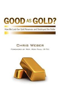Good As Gold?