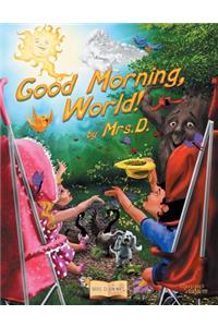 Good Morning, World!