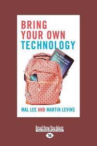 Bring Your Own Technology