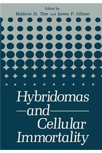 Hybridomas and Cellular Immortality