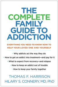 Complete Family Guide to Addiction