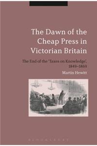 Dawn of the Cheap Press in Victorian Britain