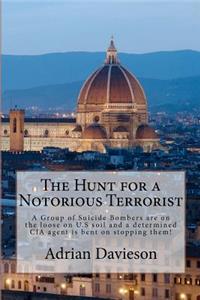 Hunt for a Notorious Terrorist