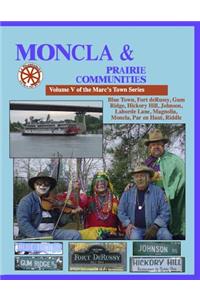 Moncla and The Prairie Communities