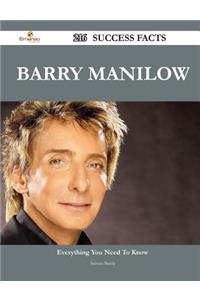 Barry Manilow 216 Success Facts - Everything You Need to Know about Barry Manilow