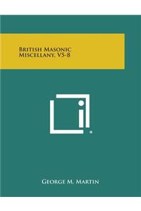 British Masonic Miscellany, V5-8