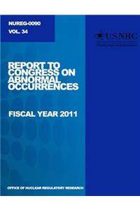Report to Congress on Abnormal Occurrences