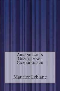 Arsène Lupin Gentleman-Cambrioleur