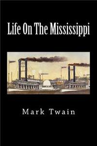 Life on the Mississippi