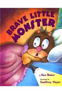 Brave Little Monster