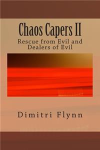 Chaos Capers II