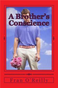 Brother's Conscience