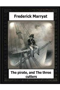 The pirate, and The three cutters(1836) by