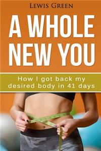 Whole New You