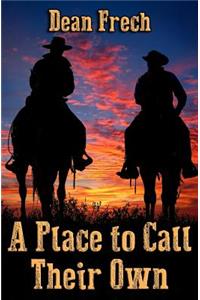 A Place to Call Their Own