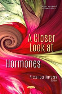 A Closer Look at Hormones