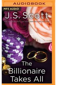 Billionaire Takes All