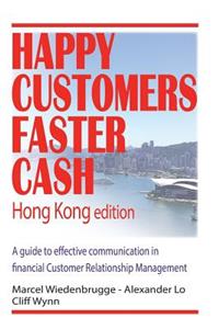 Happy Customers Faster Cash Hong Kong edition