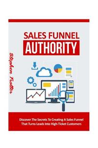 Sales Funnel Authority