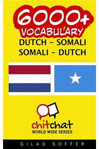 6000+ Dutch - Somali Somali - Dutch Vocabulary